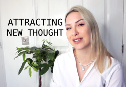 Attracting New Thoughts